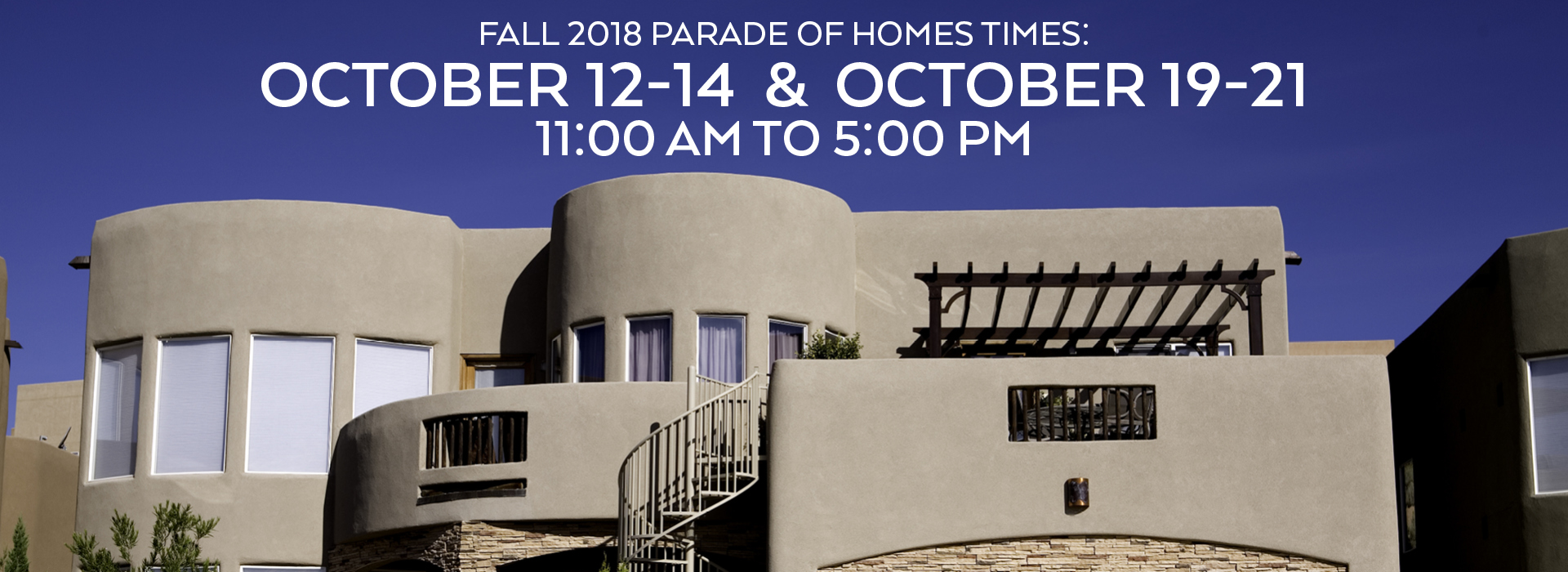 Parade of Homes Albuquerque & New Mexico Fall 2018
